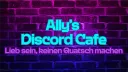 Ally's Discord-Cafe banner