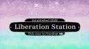 ☁Liberation Station☁ server banner