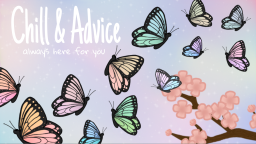 Chill & Advice server banner