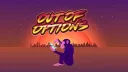 Out of Options banner
