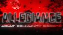 Allegiance 18+ | Adults・Community・Gaming Banner