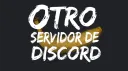 Otro Servidor de Discord banner