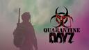 QUARANTINE DayZ Banner