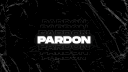 PARDON banner