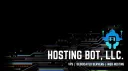 Hosting Bot, LLC Banner