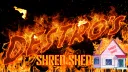 Destro's Shred Shed banner
