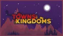 🔮 Towns & Kingdoms 🔮 banner