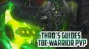 Thro's TBC Warrior PvP Guides banner
