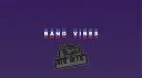 BANG VIBES banner