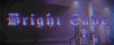 Bright Cave Discord server banner