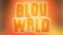 BLOU’S WRLD banner