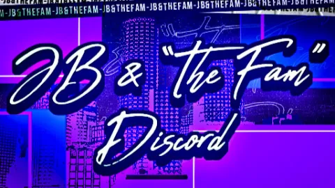 JB & "The Fam" banner