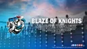 Blaze of Knights© banner