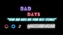 The Bad Days banner