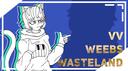 VV: Weebs Wasteland Banner