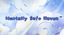 ≪ Mentally Safe Haven ≫ Discord server banner