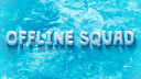 OFFLINE SQUAD banner