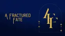 A Fractured Fate banner