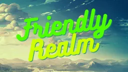 🌲 Friendly Realm 🌲 server banner