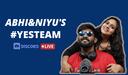 Abhi & Niyu's #YESTEAM Banner