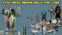 Star Wars Memorabilia And Lore banner