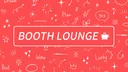 Booth Lounge banner
