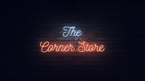 The Corner Store banner