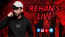 Rehan's Live banner