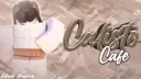 𓇼 Calisto Café ⋆.˚ banner