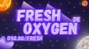 ◜◞ Fresh Oxygen Banner