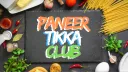 PANEER TIKKA CLUB! Discord server banner