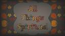 𓋼𓍊All Things Spiritual𓍊𓋼𓍊 Banner