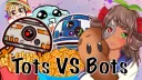 Tots vs Bots banner