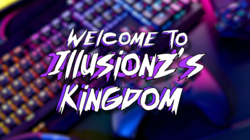 Illusionz's Kingdom Discord server banner