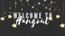 ˑ༄ؘ ۪۫۫ ▹ 𝙃𝙖𝙣𝙜𝙤𝙪𝙩 ◃ ۪۫۫ ༄ؘ ˑ Discord server banner