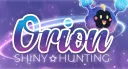 Orion ☆ Shiny Hunting banner