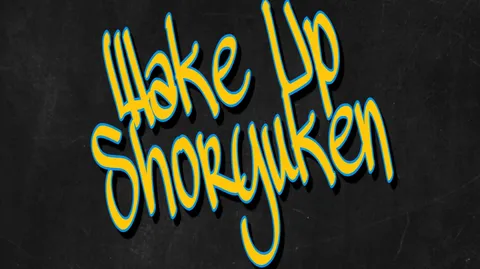 Wake Up Shoryuken banner