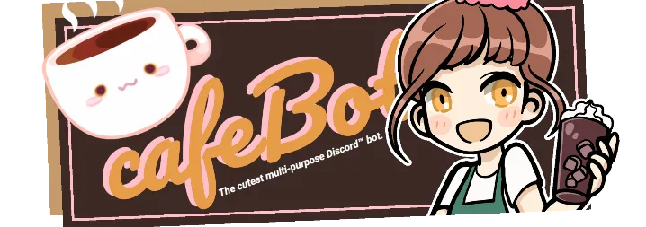 cafeBot#8422 banner