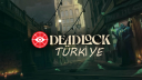 Deadlock Türkiye banner