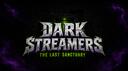 Dark Streamers: The Last Sanctuary Banner