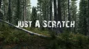Just A Scratch banner