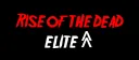 Rise of The Dead ELITE banner