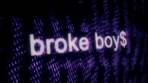 BROKE BOYS banner