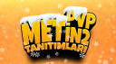 METİN2 PVP TANITIMLARI banner