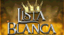 LISTA BLANCA banner