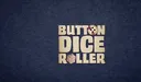 Button Dice Roller#2469 banner