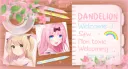 ⿻﹒𓂃﹕💌✧ Dandelion˖ ݁ ˓ ♡ banner