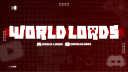🌍 WORLD LORDS 🌎 banner