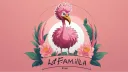 LA FAMILA 🦩 banner