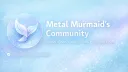 Metal Murmaid's Community banner